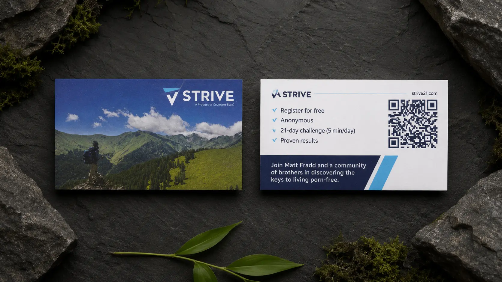 The Strive resource card, front and back, on dark stone: a mountain valley photograph, and a reverse listing free registration, anonymity, a 21-day challenge and a QR code.